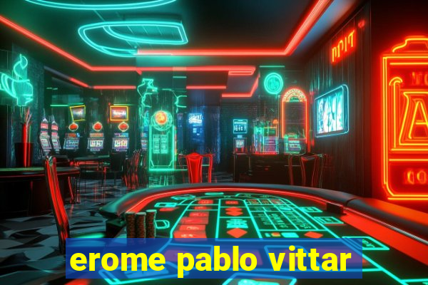 erome pablo vittar